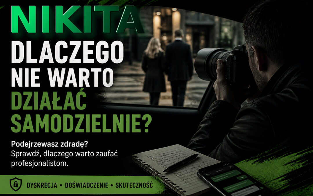 Jak udowodnić zdradę i dlaczego nie warto działać samodzielnie?